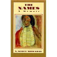 The Names by Momaday, Natachee Scott, 9780816510467