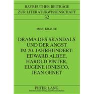 Drama Des Skandals Und Der Angst Im 20. Jahrhundert by Krause, Mine, 9783631600467