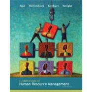 Fundamentals of Human Resource Management by Noe, Raymond; Hollenbeck, John; Gerhart, Barry; Wright, Patrick, 9780073530468