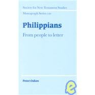 Philippians: From People to Letter by Peter Oakes, 9780521790468