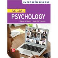 Social Psychology: 2025 Release [Rental Edition] by MYERS, 9781266580468