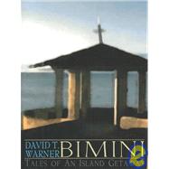 Bimini by Warner, David T., 9781579660468