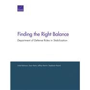 Finding the Right Balance by Robinson, Linda; Mann, Sean; Martini, Jeffrey; Pezard, Stephanie, 9781977400468