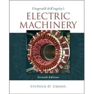 Fitzgerald & Kingsley's Electric Machinery by Umans, Stephen, 9780073380469