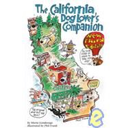 The California Dog Lover's Companion by Goodavage, Maria, 9781573540469