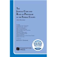 The Judicial Code and Rules of Procedure in the Federal Courts, 2024 Revision(Selected Statutes) by , 9798892090469