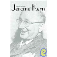 Jerome Kern by Stephen Banfield, 9780300110470