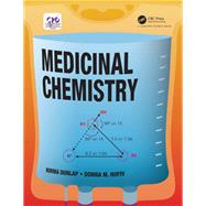 Medicinal Chemistry by Norma K Dunlap; Donna M Huryn, 9781315100470