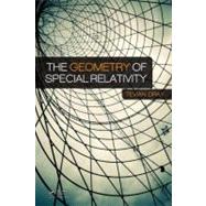 The Geometry of Special Relativity by Dray; Tevian, 9781466510470