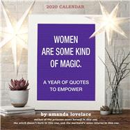 Women Are Some Kind of Magic 2020 Calendar by Lovelace, Amanda, 9781524850470