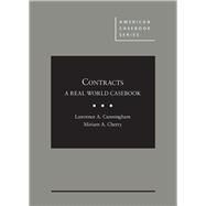 Cunningham and Cherry's Contracts: A Real World Casebook - CasebookPlus by Cunningham, Lawrence A.; Cherry, Miriam A., 9781642420470