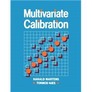 Multivariate Calibration by Martens, Harald; Ns, Tormod, 9780471930471