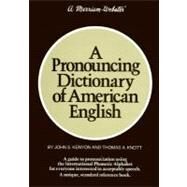 Pronouncing Dictionary of American English by Kenyon, John S., 9780877790471