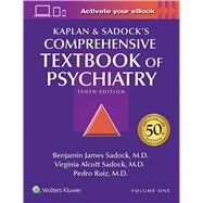 Kaplan and Sadock's Comprehensive Textbook of Psychiatry by Sadock, Benjamin J.; Sadock, Virginia A.; Ruiz, Pedro, 9781451100471