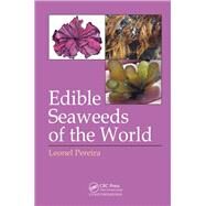 Edible Seaweeds of the World by Pereira; Leonel, 9781498730471