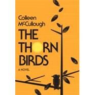 The Thorn Birds by McCullough, Colleen, 9780061990472