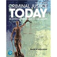 Criminal Justice Today [Rental Edition] by Schmalleger, Frank, 9780137910472