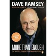 More Than Enough : The Ten Keys to Changing Your Financial Destiny by Ramsey, Dave, 9780142000472