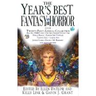 The Year's Best Fantasy and Horror 2008 21st Annual Collection by Datlow, Ellen; Link, Kelly; Grant, Gavin, 9780312380472