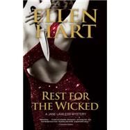 Rest for the Wicked by Hart, Ellen, 9781612940472