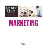 Marketing by Jean-Pierre Helfer; Jacques Orsoni, 9782311400472