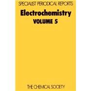 Electrochemistry by Thirsk, H. R., 9780851860473