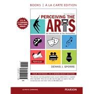 Perceiving the Arts An Introduction to the Humanities, Books a la Carte Edition by Sporre, Dennis J., 9780205980475
