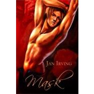 Mask by Irving, Jan, 9781615810475