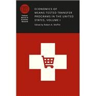 Economics of Means-tested Transfer Programs in the United States by Moffitt, Robert A., 9780226370477