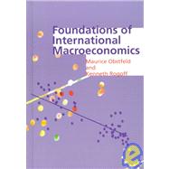 Foundations of International Macroeconomics by Obstfeld, Maurice; Rogoff, Kenneth, 9780262150477