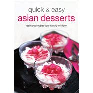 Quick & Easy Asian Desserts by Periplus Editions, 9780804840477
