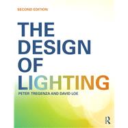 The Design of Lighting by Tregenza,Peter, 9781138470477