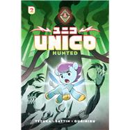 Unico: Hunted (Volume 2): An Original Manga by Unknown, 9781546110477