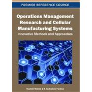 Operations Management Research and Cellular Manufacturing Systems by Modrak, Vladimir; Pandian, R. Sudhakara, 9781613500477