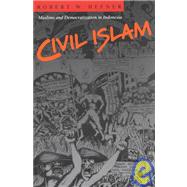 Civil Islam by Hefner, Robert W., 9780691050478