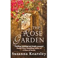 The Rose Garden by Kearsley, Susanna, 9780749010478