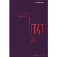 Fear in the German Speaking World, 1600-2000 by Kehoe, Thomas J.; Pickering, Michael G. V., 9781350150478