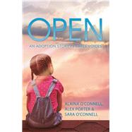 Open by O'connell, Alaina; Porter, Alex; O'connell, Sara, 9781504380478