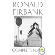 COMP PLAYS FIRBANK CL by FIRBANK,RONALD, 9781564780478