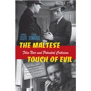 The Maltese Touch of Evil by Clute, Shannon Scott; Edwards, Richard L., 9781611680478