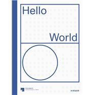 Hello World by Kittelmann, Udo, 9783777430478