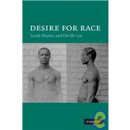Desire for Race by Sarah Daynes , Orville Lee, 9780521680479