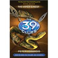 The Viper's Nest (The 39 Clues, Book 7) by Lerangis, Peter, 9780545060479