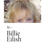 Billie Eilish by Eilish, Billie, 9781538720479