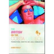 The British on The Costa Del Sol by O'Reilly,Karen, 9781841420479