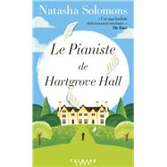 Le Pianiste de Hartgrove Hall by Natasha Solomons, 9782702160480