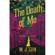 The Death of Me by Tjia, M.J., 9781789550481