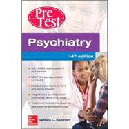 Psychiatry PreTest Self-Assessment And Review, 14th Edition by Klamen, Debra; Pan, Philip, 9780071840484