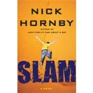 Slam by Hornby, Nick, 9780399250484