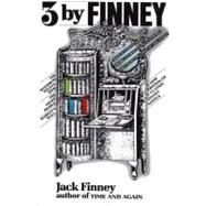 Three by Finney by Finney, Jack, 9780671640484